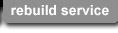 Rebuild Service